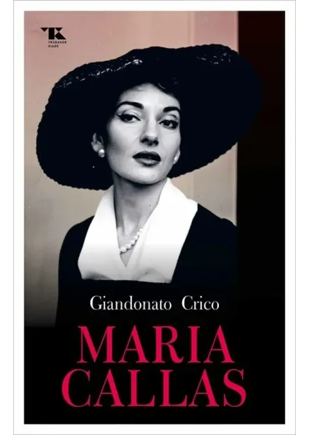 Giandonato Crico - Maria Callas