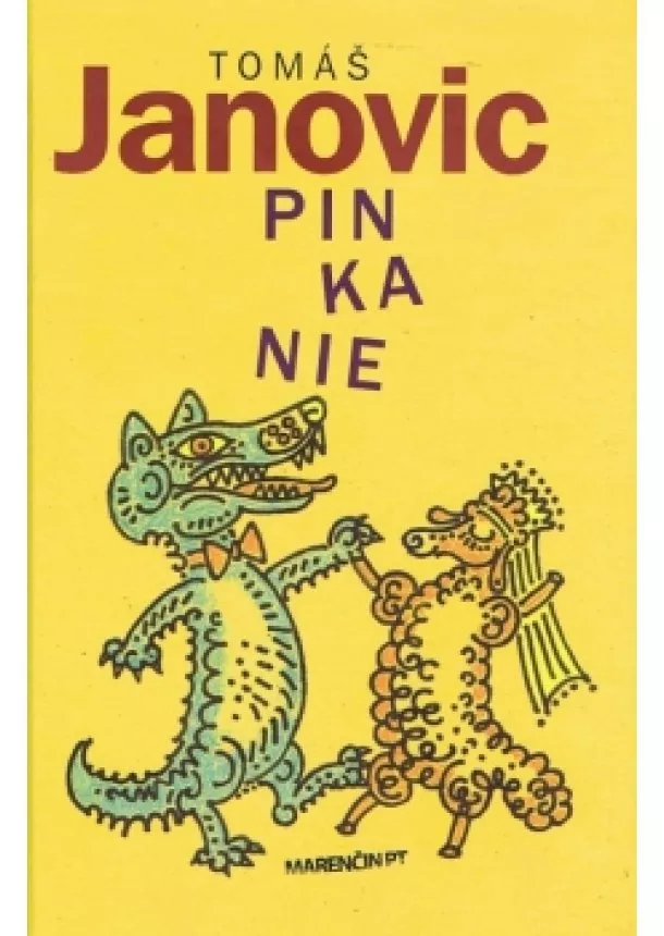 Tomáš Janovic - Pinkanie