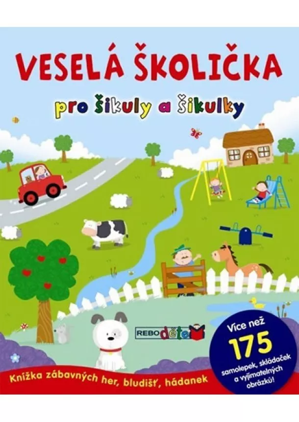 autor neuvedený - Veselá školička pro šikuly a šikulky - 2. vydání