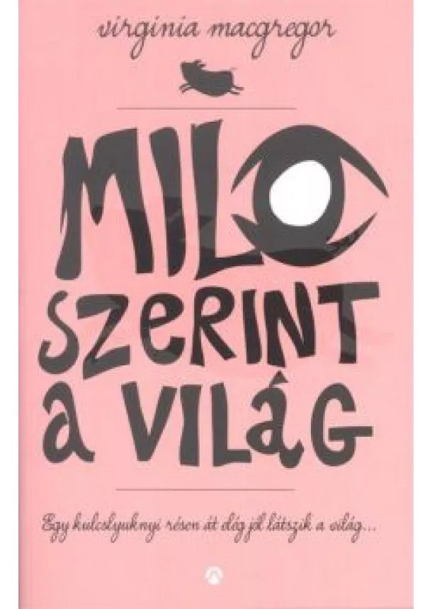 VIRGINIA MACGREGOR - MILO SZERINT A VILÁG