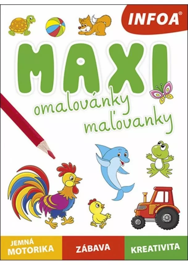 Kolektív autorov - Maxi omalovánky