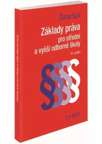 Základy práva pro střední a vyšší odborné školy - 16. vydání