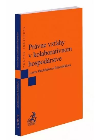Právne vzťahy v kolaboratívnom hospodárstve