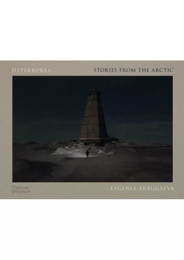 Evgenia Arbugaeva - Hyperborea