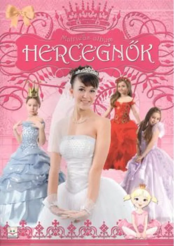Agnieszka Bator - Matricás album: Hercegnők