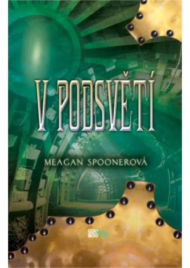 Meagan Spooner - V podsvětí