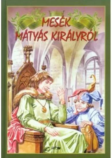 Mesék Mátyás királyról