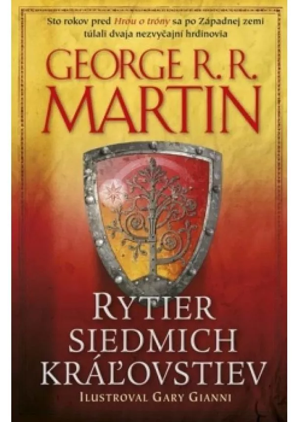 George R. R. Martin - Rytier siedmich kráľovstiev