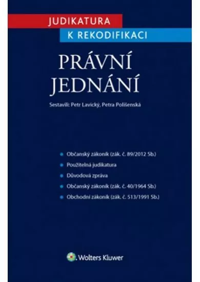 Judikatura k rekodifikaci -  Právní jednání