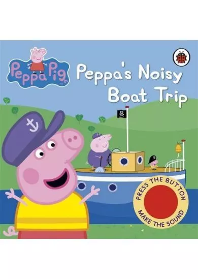 Peppa`s Noisy Boat Trip