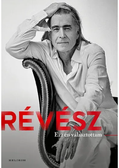 Ezt én választottam ( Révész Sándor )