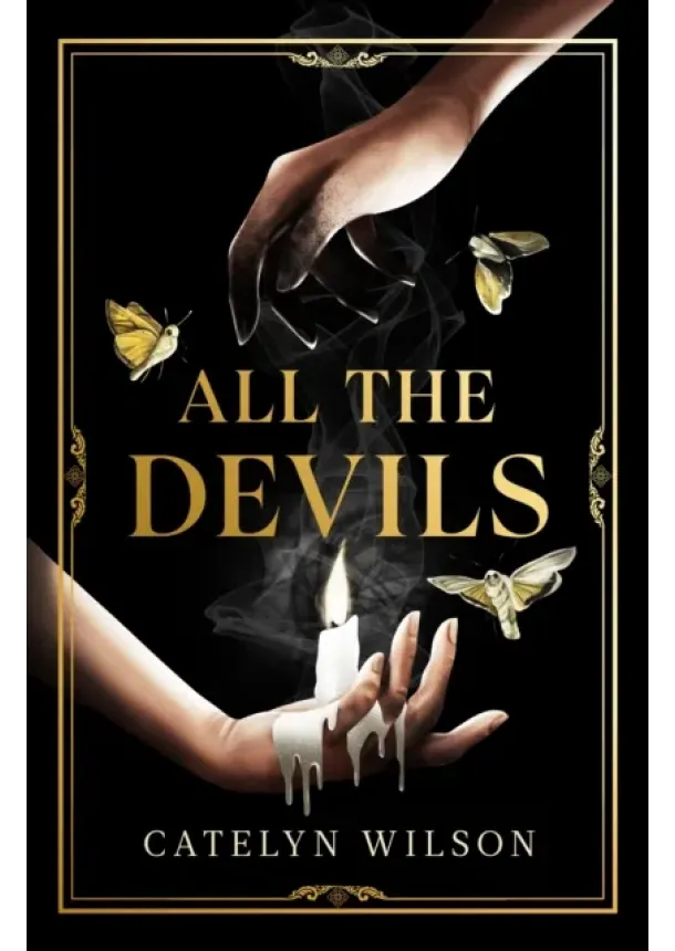 Catelyn Wilson - All The Devils
