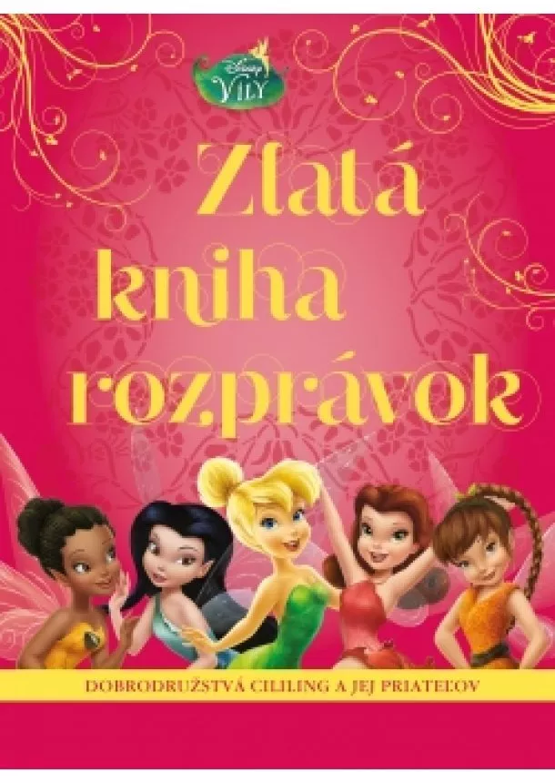 Kolektiv - Víly - Cililing - Zlatá kniha rozprávok