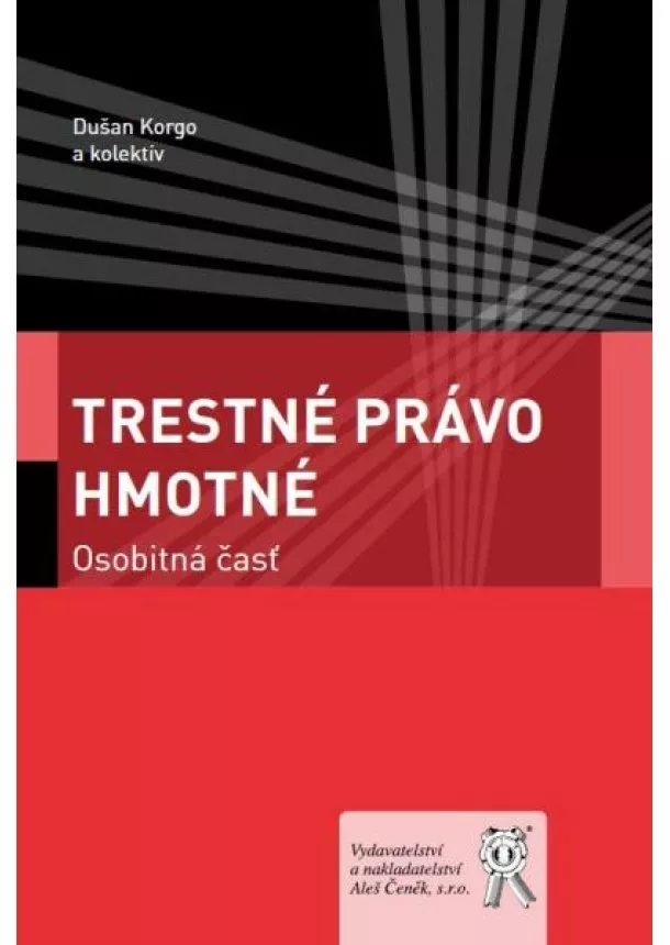 Dušan Kargo - Trestné právo hmotné - Osobitná časť