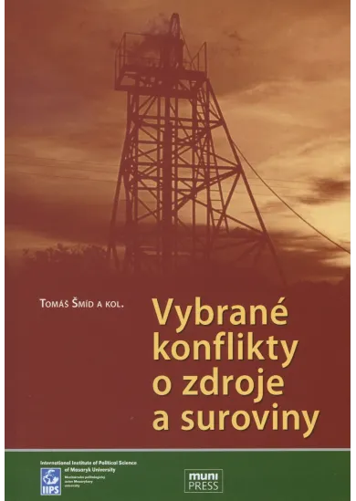 Vybrané konflikty o zdroje a suroviny