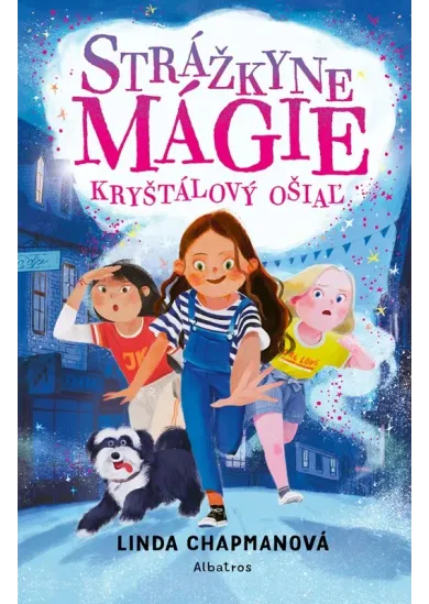 Strážkyne mágie: Kryštálový ošiaľ 