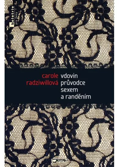 Vdovin průvodce sexem a randěním