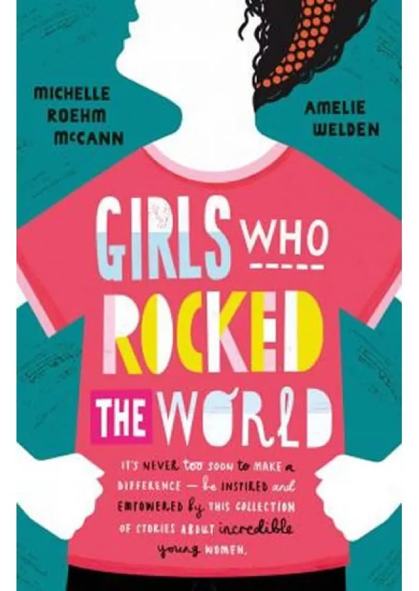 McCann Michelle Roehm - Girls Who Rocked The World
