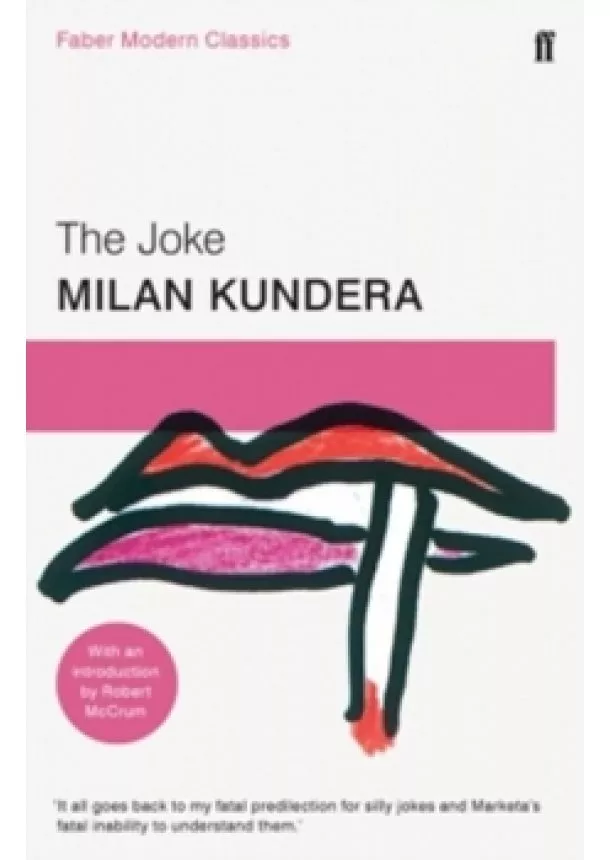 Milan Kundera - The Joke