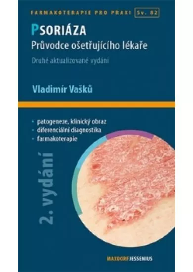 Psoriáza - Průvodce ošetřujícího lékaře