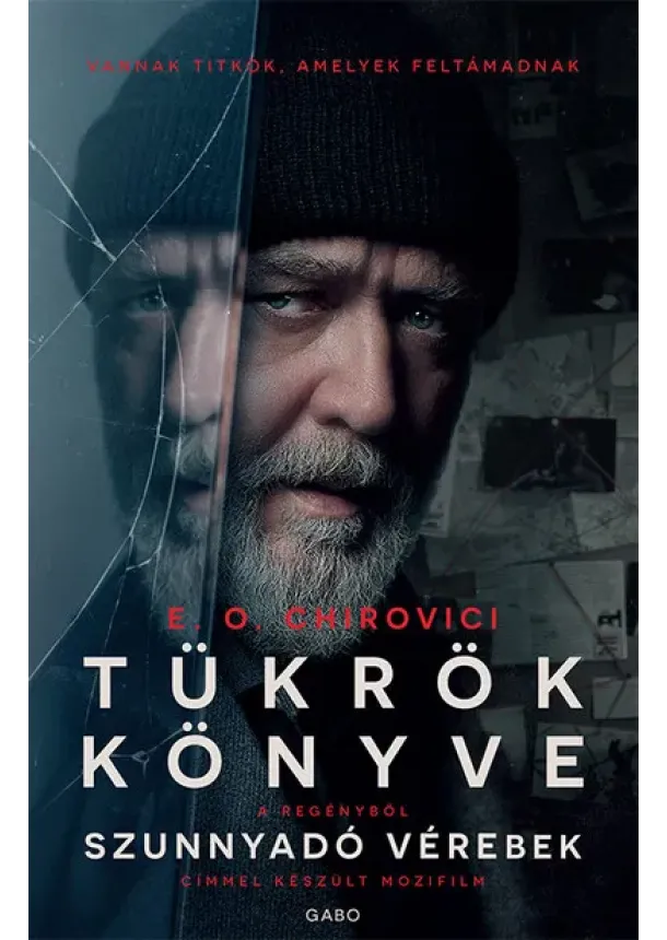 E. O. Chirovici - Tükrök könyve (filmes borító)