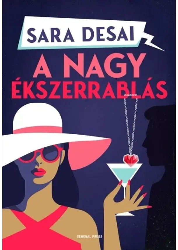 Sara Desai - A nagy ékszerrablás