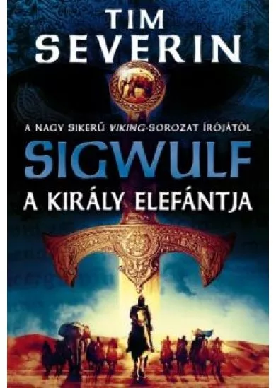 A király elefántja /Sigwulf 2.