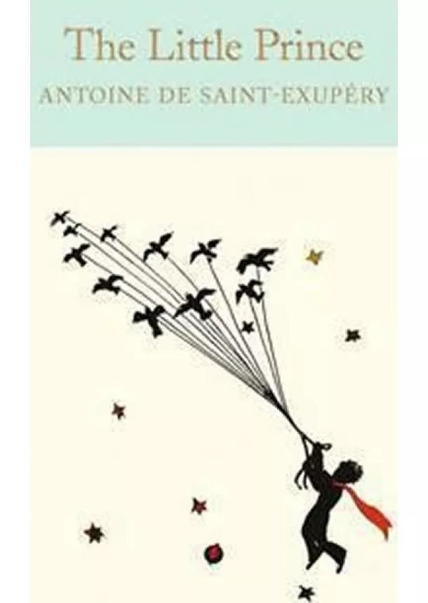 Antoine de Saint-Exupéry - The Little Prince