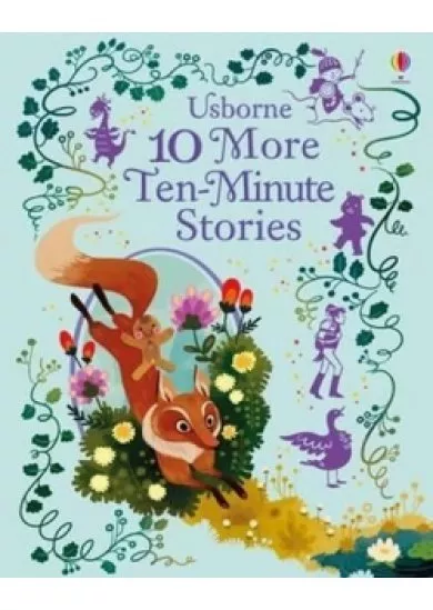 10 More Ten-Minute Stories