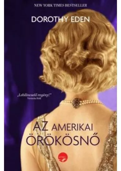 Az amerikai örökösnő