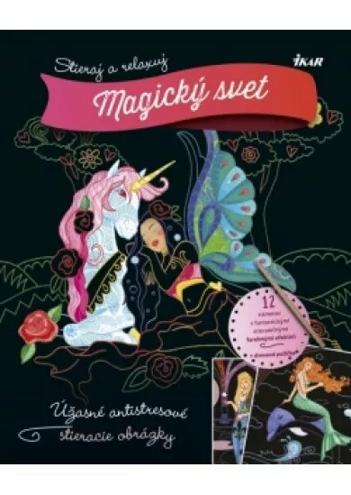 Stieraj a relaxuj: Magický svet