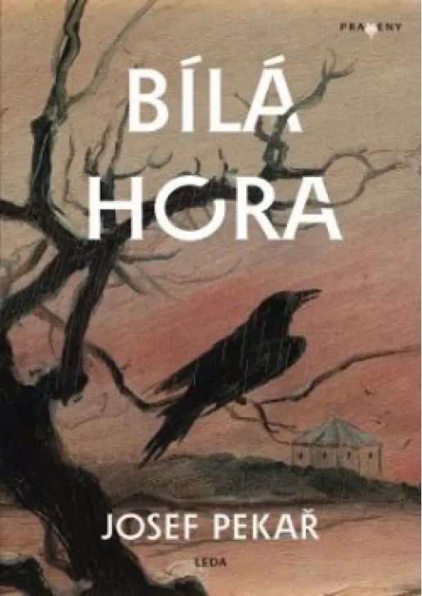 Josef Pekař - Bílá Hora