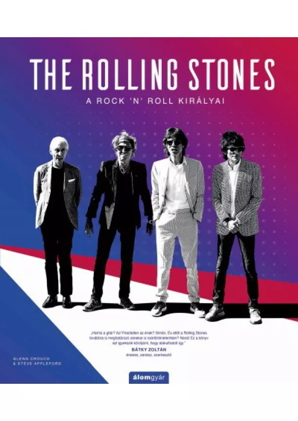 Glenn Crouche - The Rolling Stones - A rock ’n’ roll királyai - Történelem a dalok mögött