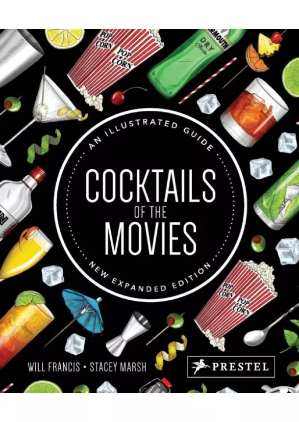 Will Francis, Stacey Marsh - Cocktails of the Movies