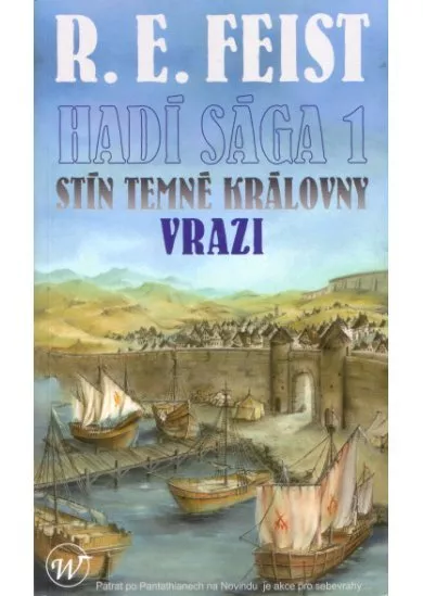 Hadí sága 1 - Stín temné královny - Vrazi