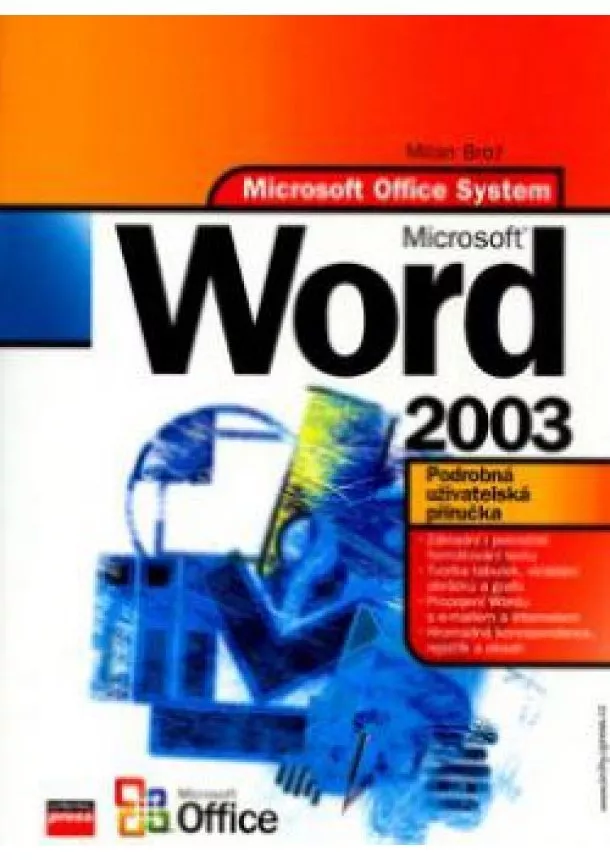 Brož Milan - Microsoft Word 2003 