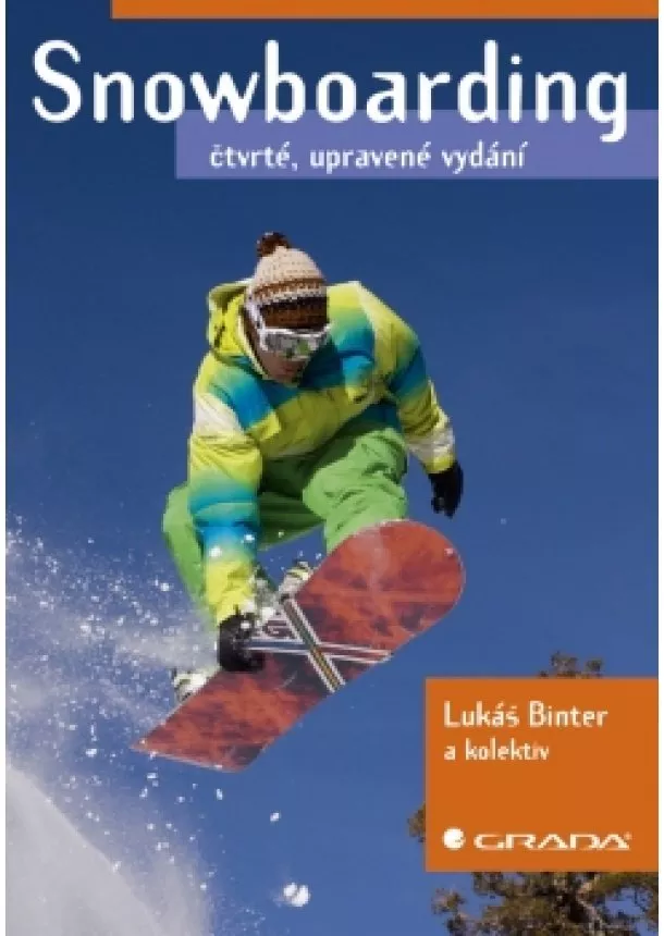 Lukáš Binter a kolektiv - Snowboarding - 4. vydání