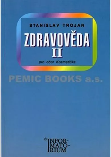 Zdravověda II - Pro 2 ročník UO Kosmetička