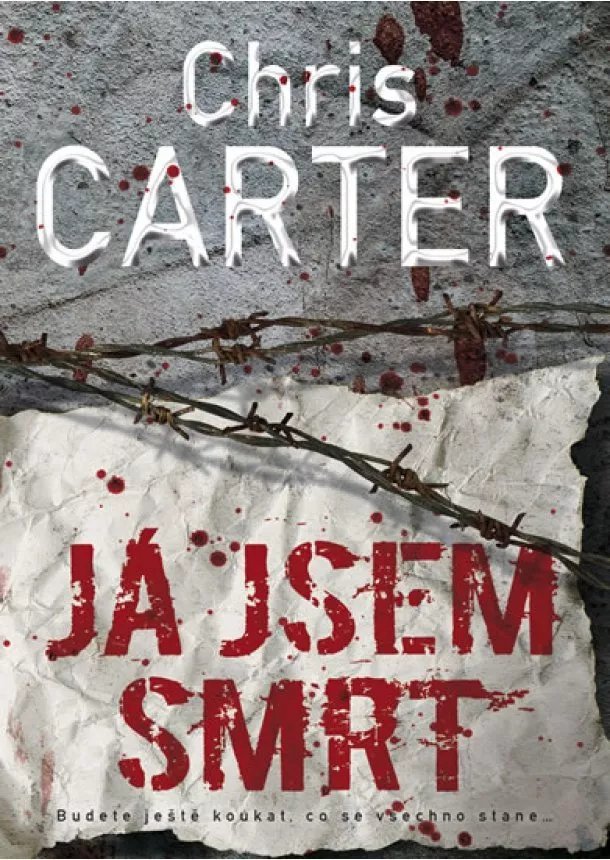 Chris Carter - Já jsem smrt