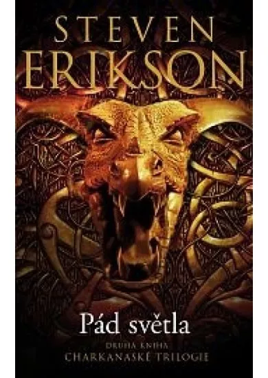 Pád světla - Druhá kniha Charkanaské trilogie