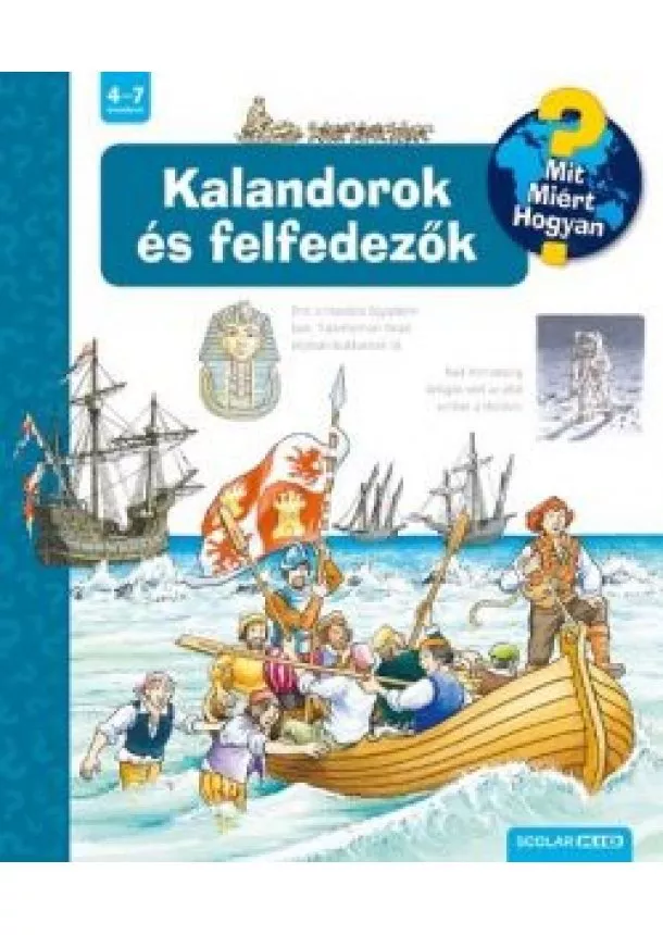 Susanne Gernhauser - Kalandorok és felfedezők - Mit? Miért? Hogyan?
