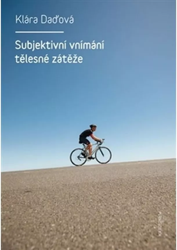 Klára Daďová - Subjektivní vnímání tělesné zátěže