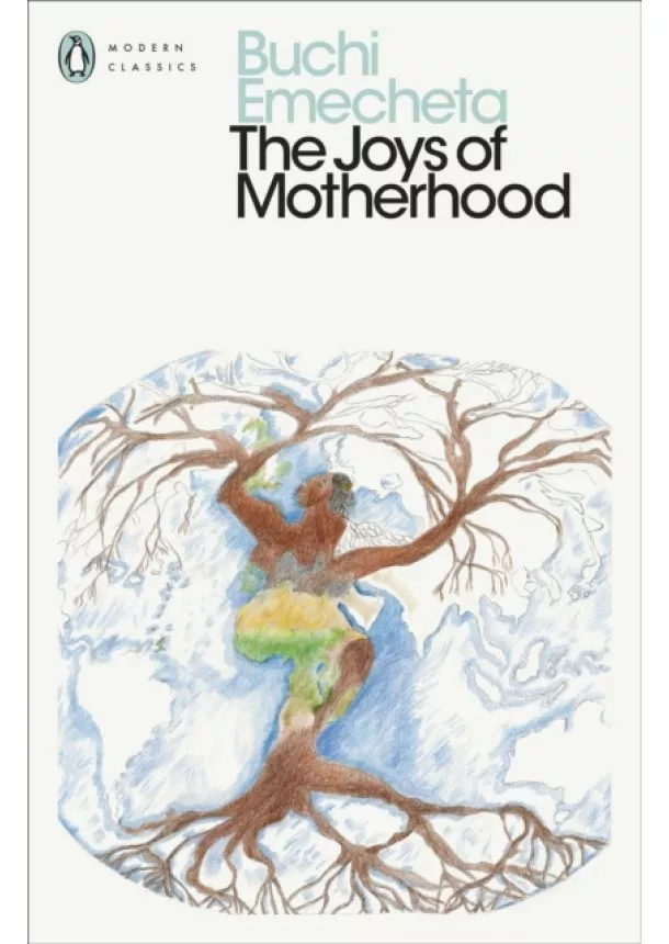 Buchi Emecheta - The Joys of Motherhood