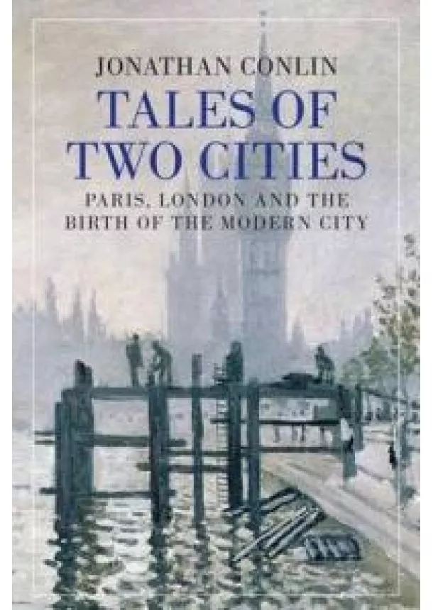 Jonathan Conlin - Tales of Two Cities