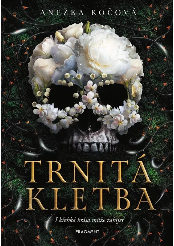 Anežka Kočová - Trnitá kletba