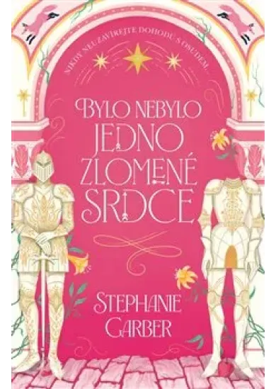 Bylo nebylo jedno zlomené srdce
