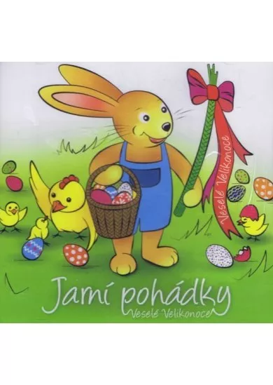 VARIOUS  JARNÍ POHÁDKY - VESELÉ VELIKONOCE
