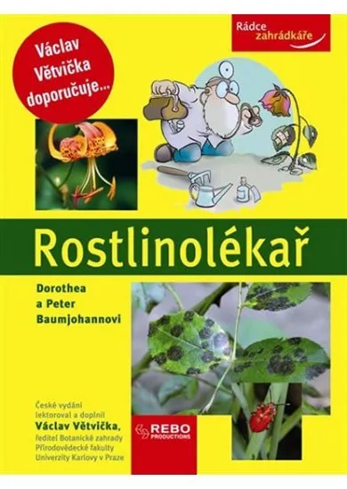 Rostlinolékař - Rádce zahrádkáře - 4. vydání