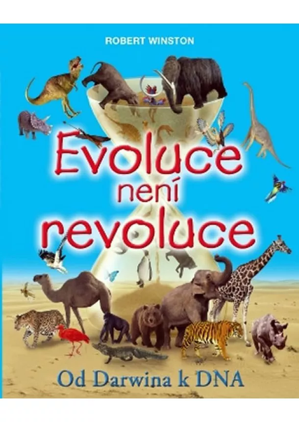 Winston Robert - Evoluce není revoluce
