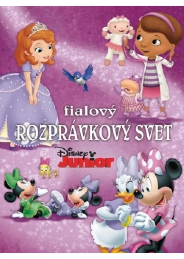 Walt Disney - Disney Junior - Rozprávkový svet - fialový